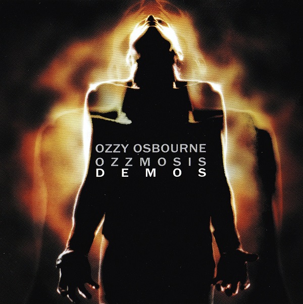 Ozzy Osbourne - Ozzmosis Demos 1992 [Promo unofficial] (2014)