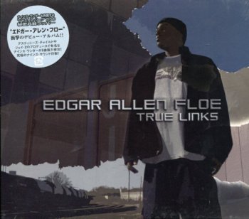 Edgar Allen Floe-True Links (Japan Edition) 2005