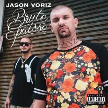 Jason Voriz-Brute Epaisse 2014 