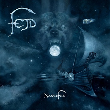Fejd - Nagelfar (Limited Edition) (2013)