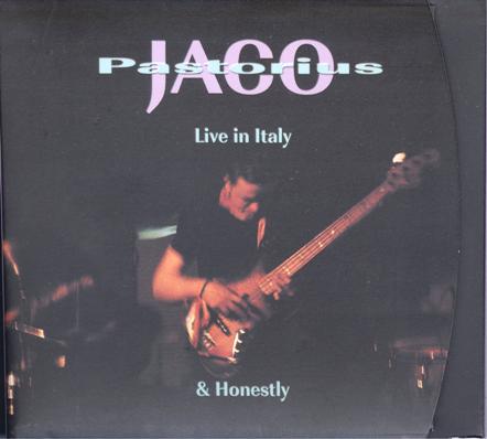 Jaco Pastorius - JazzPoint Collection: Live In Italy & Honestly [2CD] (1998)