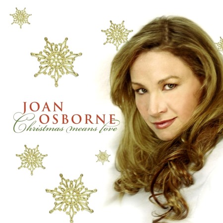 Joan Osborne - Christmas Means Love (2005)