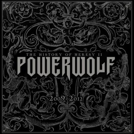Powerwolf - The History Of Heresy II: 2009-2012 [3CD] (2014)