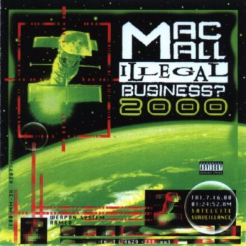 Mac Mall-Illegal Business? 2000 (1999)