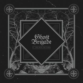 Ghost Brigade - IV - One With The Storm (2014)