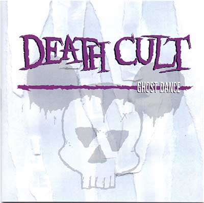 Death Cult (1996) Ghost Dance
