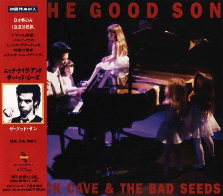 Nick Cave & The Bad Seeds - The Good Son [Japanese Edition] (1990)