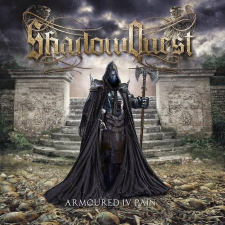 ShadowQuest - Armoured IV Pain [Limited Edition] (2015)