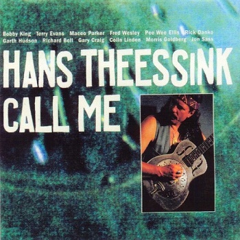 Hans Theessink - Call Me (1992)
