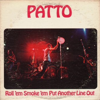 Patto - Roll 'Em Smoke 'Em Put Another Line Out 1972 (Vinyl Rip 24/192)