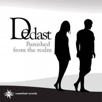 Dedast - Banished From The Realm (2013)