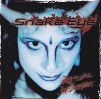 Snake Eye - Ritual Instinct (2006)