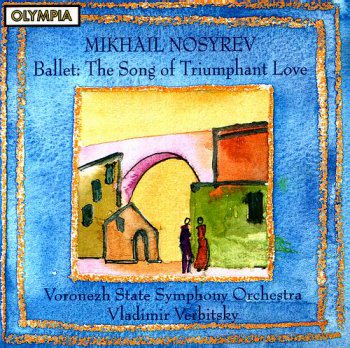 Mikhail Nosyrev - The Song of Triumphant Love (2000)