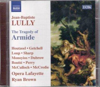 Jean-Baptiste Lully - The Tragedy of Armide (2007)