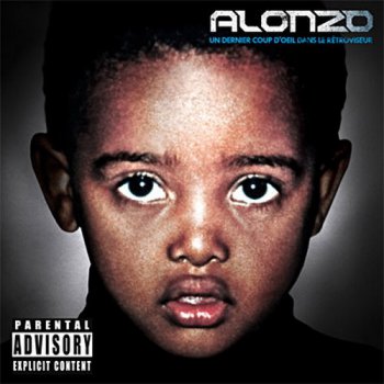 Alonzo-Un Dernier Coup D'oeil Dans Le Retroviseur 2009