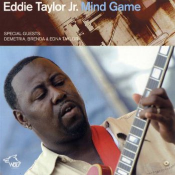 Eddie Taylor Jr - Mind Games (2006)