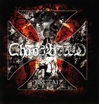 Chaosbreed - Brutal (2004) 