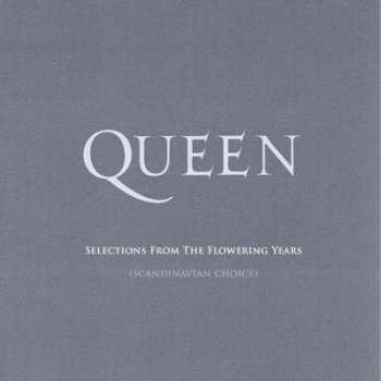 Queen - Selections From The Flowering Years (2012)