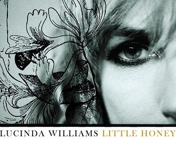 Lucinda Williams - Little Honey (2008)