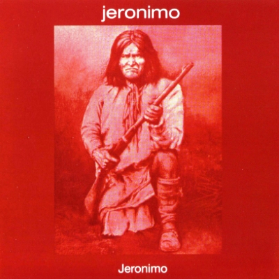 Jeronimo - Jeronimo (1971) [Reissue 2002] 