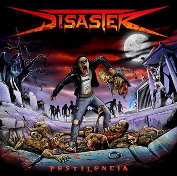 Disaster - Pestilencia (2012)