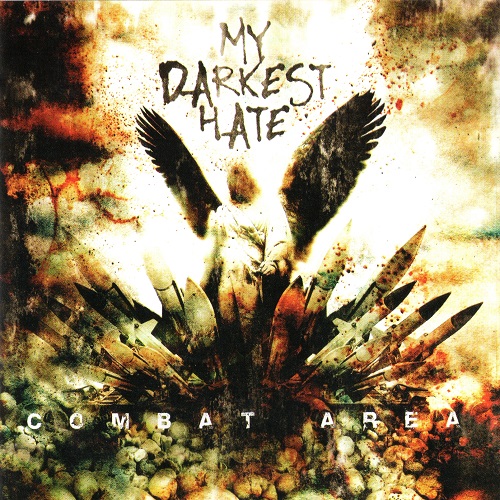 My Darkest Hate - Combat Area (2006)