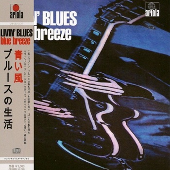 Livin' Blues - Blue Breeze (Japan Edition) (2009)