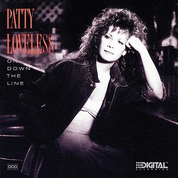 Patty Loveless - On Down the Line (1990)