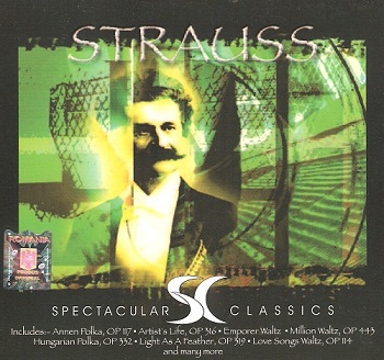 Johann Strauss II - Spectacular Classics II (2010)