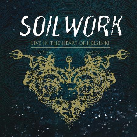 Soilwork - Live In The Heart Of Helsinki [2CD] (2015)