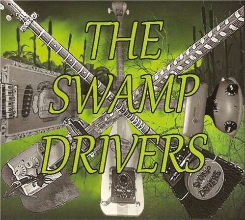 The Swamp Drivers - The Swamp Drivers (2015)