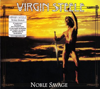 Virgin Steele - Noble Savage (1985) [2CD, Reissued 2011] 