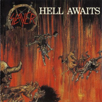 Slayer - Hell Awaits (1985 ) [Remastered 1993]