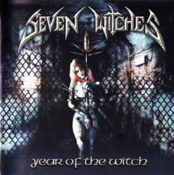 Seven Witches - Year Of The Witch (2004)