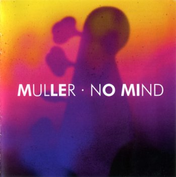 Peter Muller - No Mind (2014)