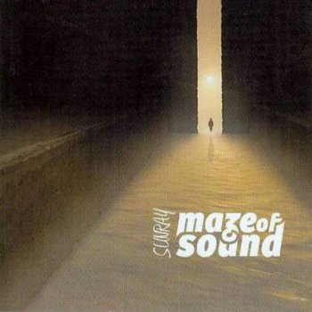 Maze Of Sound - Sunray (2014)