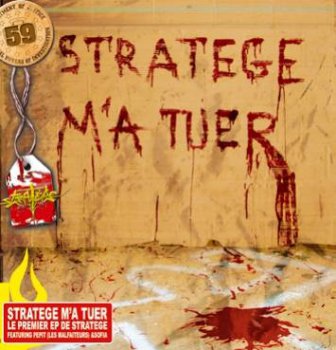 Stratege-Stratege M'a Tuer EP 2005