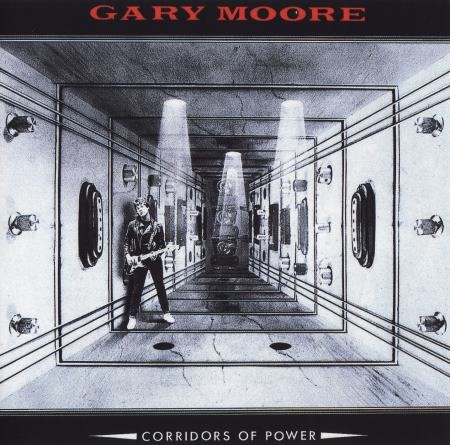 Gary Moore - Corridors Of Power (1982) [2003]