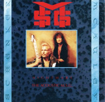 McAuley Schenker Group - Nightmare: The Acoustic M.S.G. (1992)