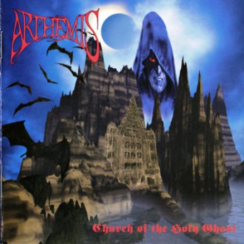 Arthemis - Church Of The Holy Ghost (1999)
