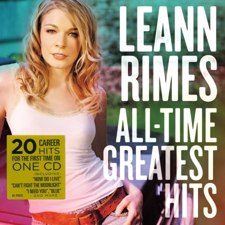 LeAnn Rimes - All-Time Greatest Hits (2015)