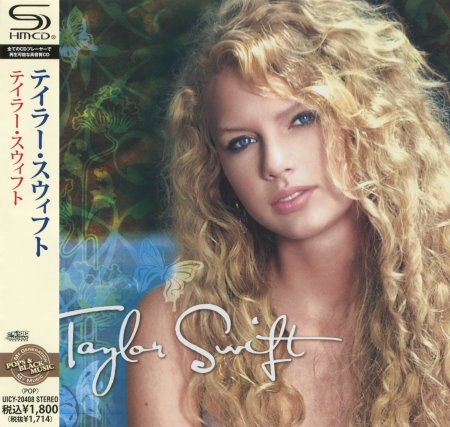 Taylor Swift - Taylor Swift [Japanese Edition] (2006) [2008]