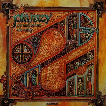 Planxty - The Well Below The Valley [Reissue] (2001)
