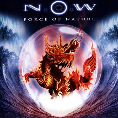 N.O.W - Force Of Nature (2010)