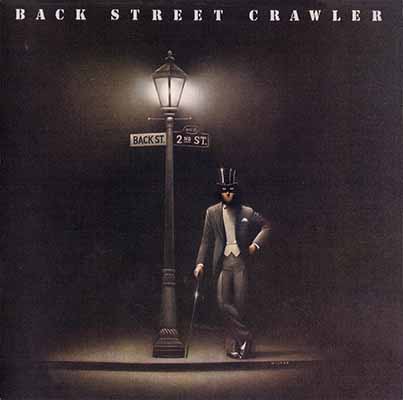 Back Street Crawler - The Band Plays On + 2nd Street