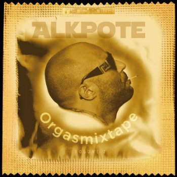 Alkapote-Orgasmixtape Vol 2 2015