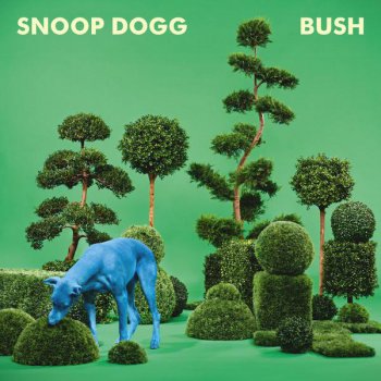 Snoop Dogg-BUSH 2015