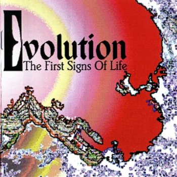 Evolution - The First Signs Of Life (1996) 