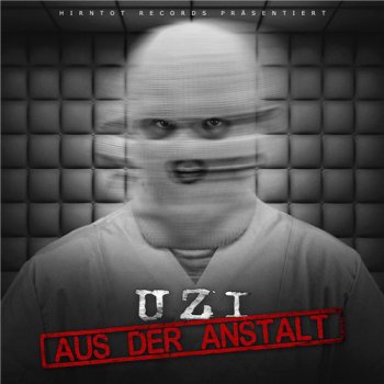 Uzi-Aus Der Anstalt 2015 