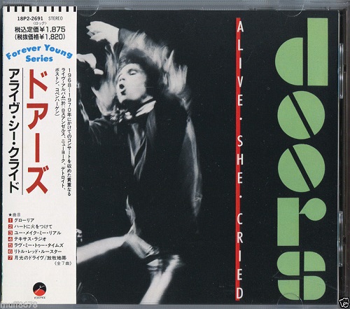 The Doors - Alive, She Cried [Japanese Edition] (1983)